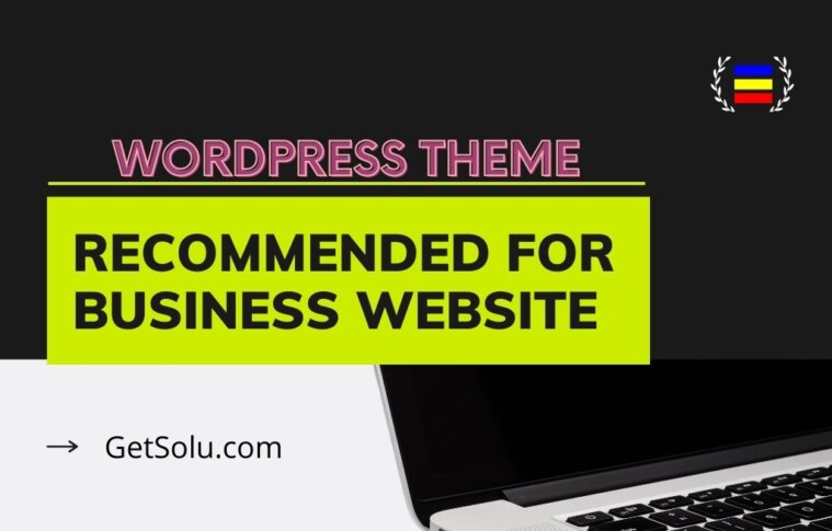 WordPress theme recommended for business website